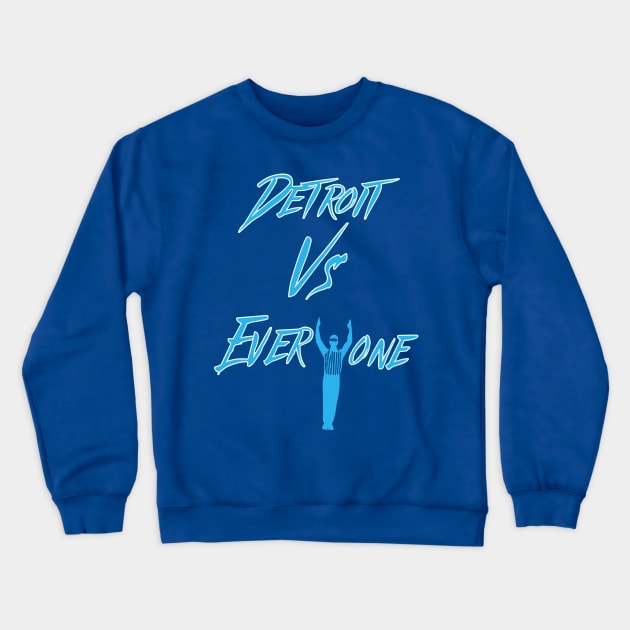 Detroit Lions vs Everyone Crewneck Sweatshirt by vintage-corner